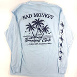 Bad Monkey Breakfast Club Long Sleeve T-shirt