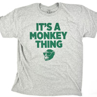 It's A Monkey Thing Short Sleeve T- Shirt